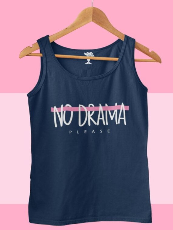 NO DRAMA TANKTOP